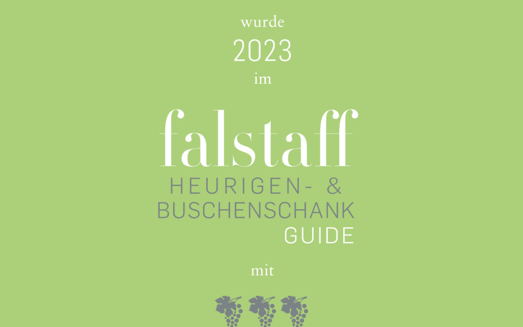 92 Punkte beim Falstaff Heurigen Guide 2023!